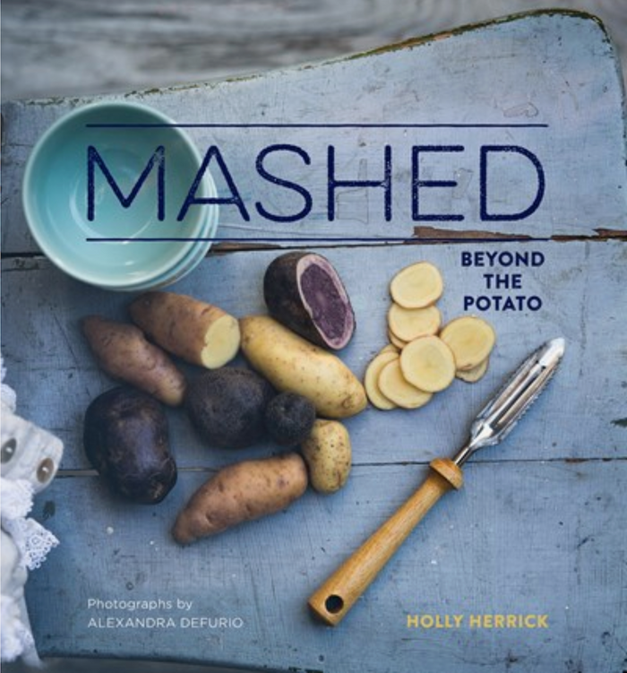 Mashed : Beyond the Potato