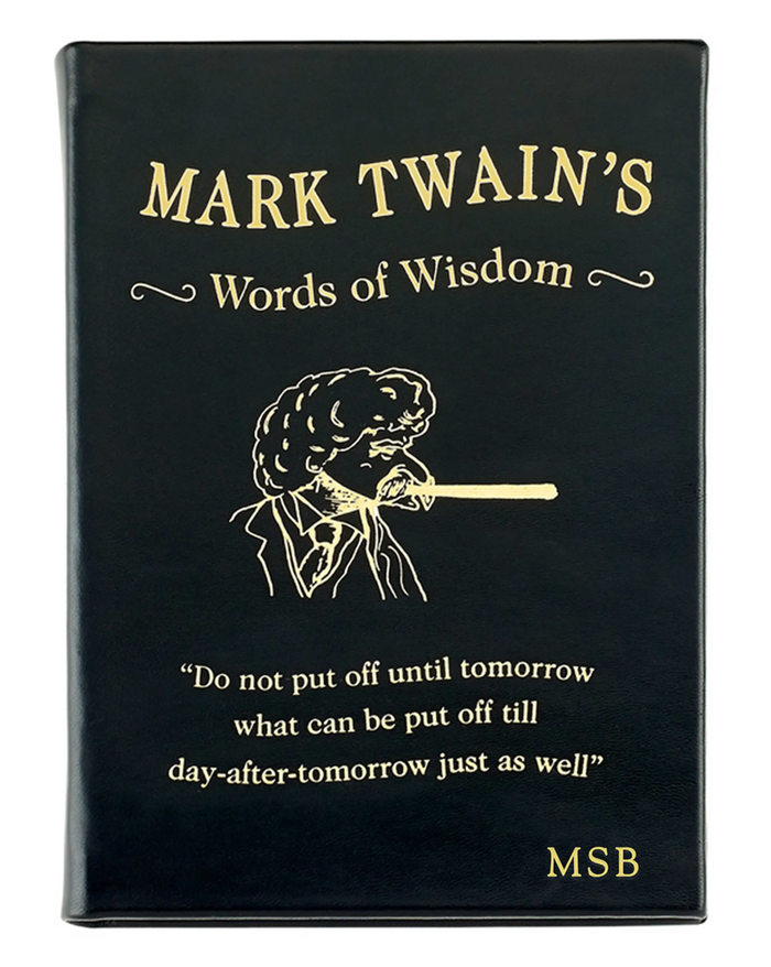 Mark Twain: Words of Wisdom