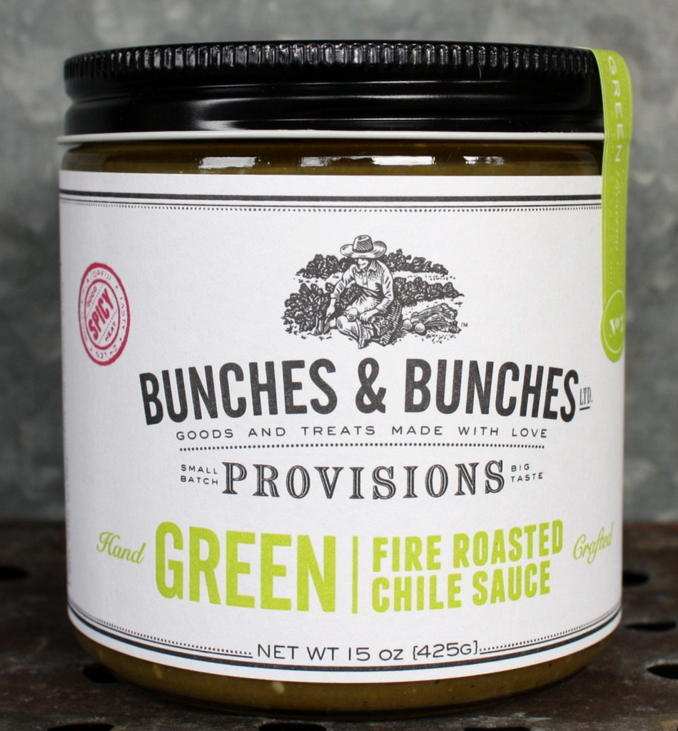 Bunches & Bunches Green: Fire Roasted Chili Sauce