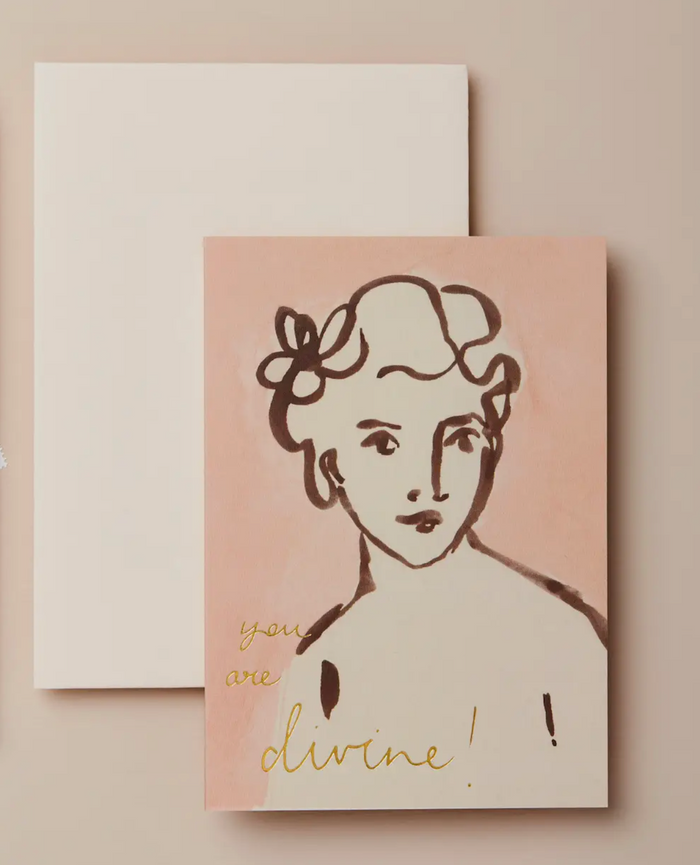 Portrait 'you Are Divine' Card