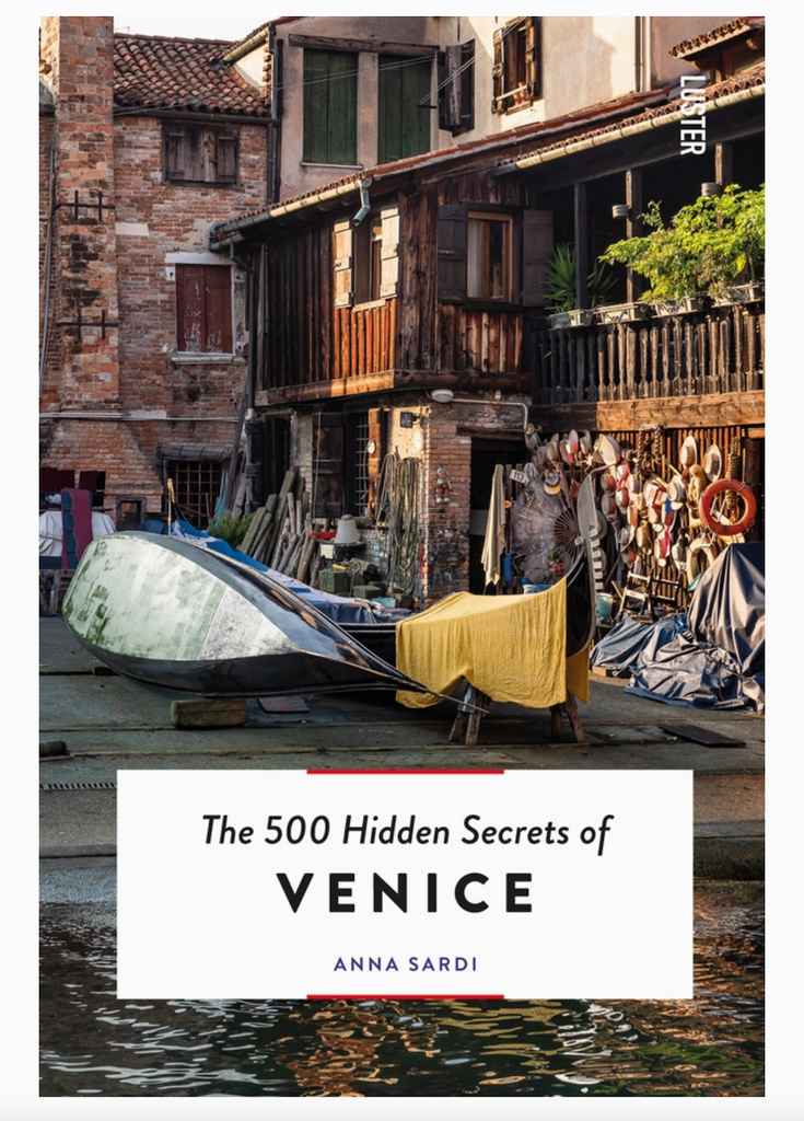 500 Hidden Secrets of Venice