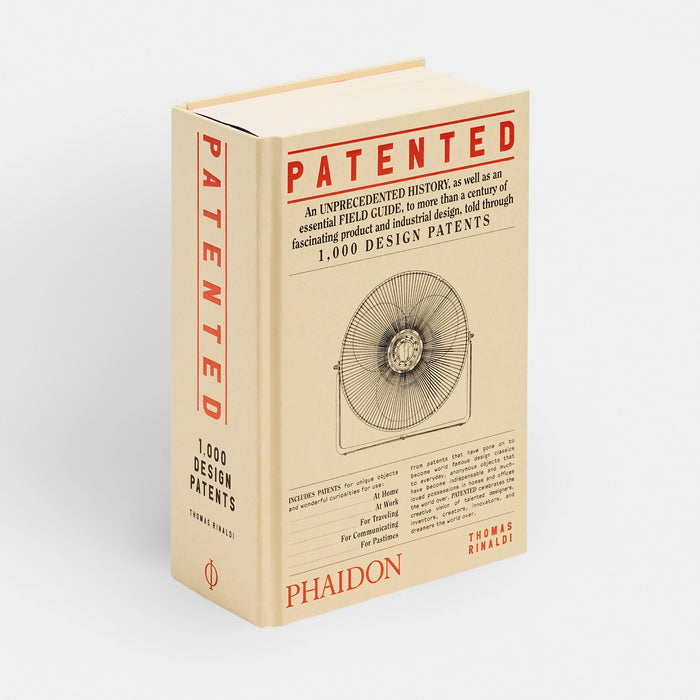 Patented: 1,000 Design Patents By Thomas Rinaldi Book