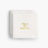 Where the Heart Is Cocktail Napkins - Set of 20